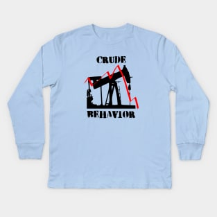 Crude Behavior Kids Long Sleeve T-Shirt